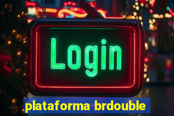 plataforma brdouble